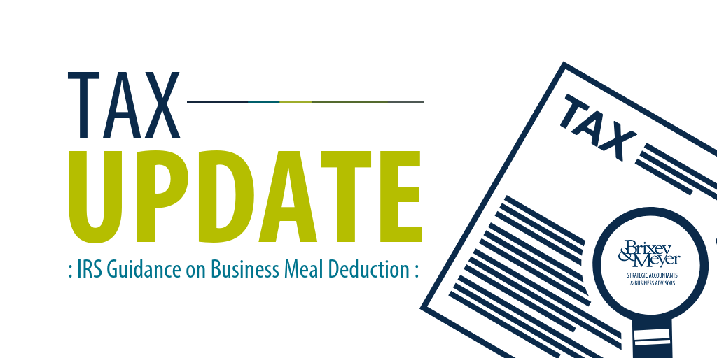 New IRS Guidelines on Business Meal Deductions